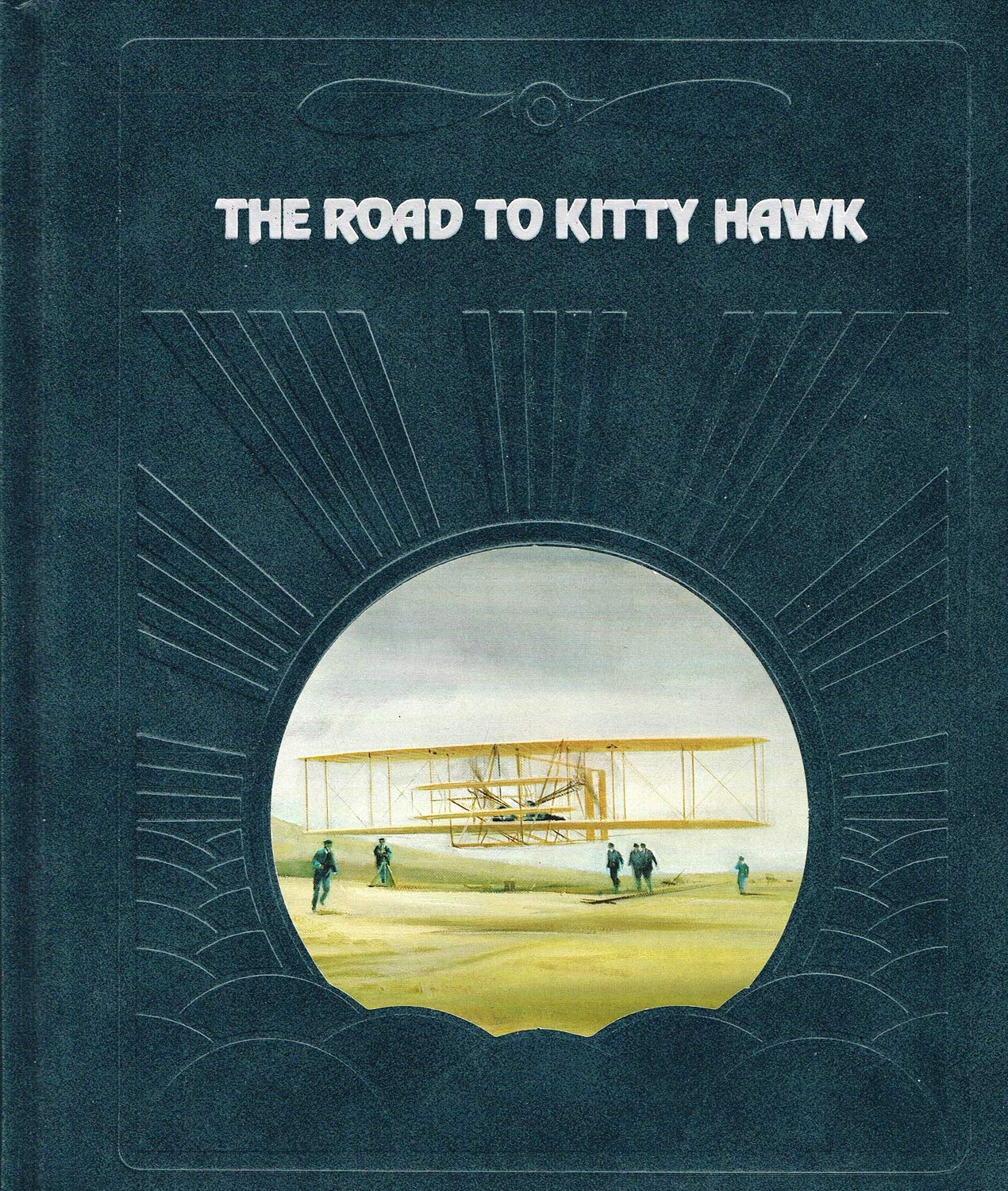 The Road to Kitty Hawk (Epic of Flight S.) Books