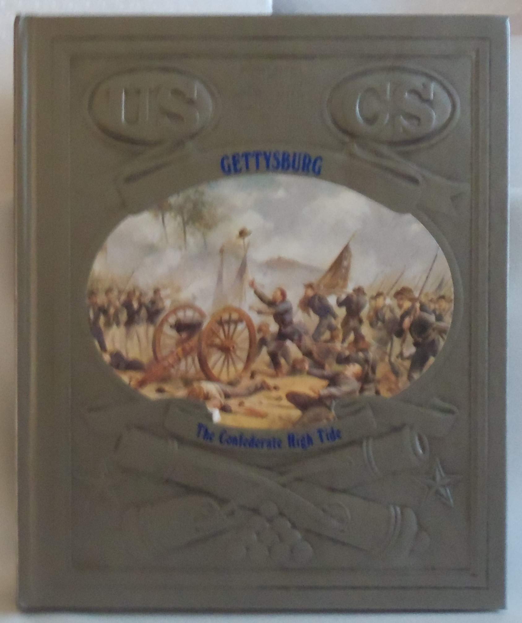 Gettysburg: The Confederate High Tide (Civil War) Politics & History