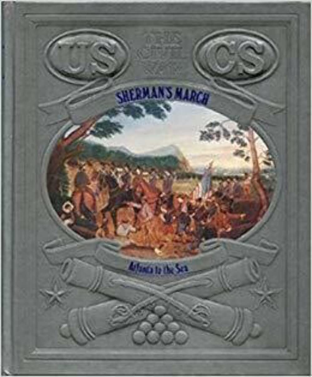 Sherman's March: Atlanta to the Sea (CIVIL WAR) Politics & History