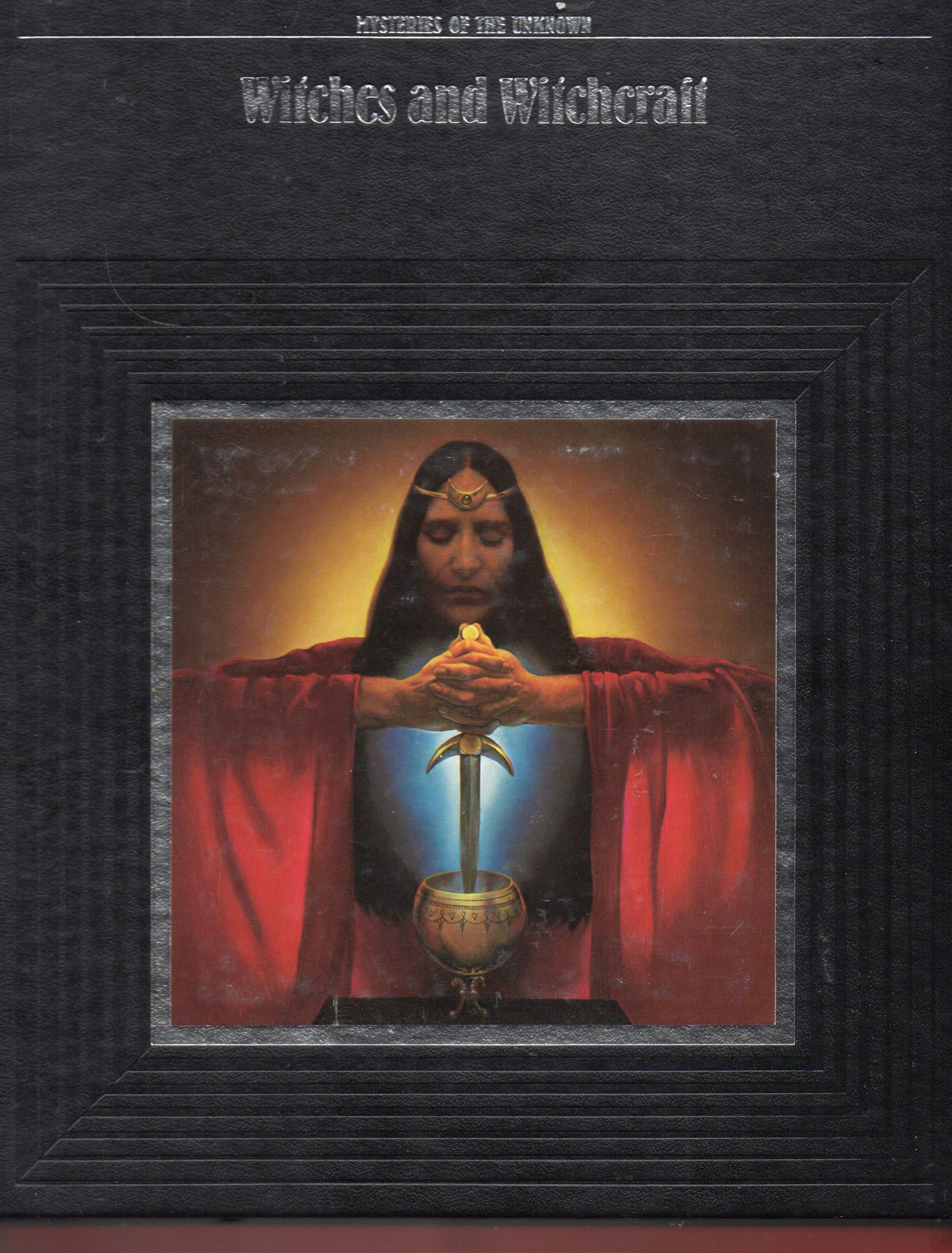 Witches and Witchcraft (Mysteries of the Unknown Series) Religion & Esotericism