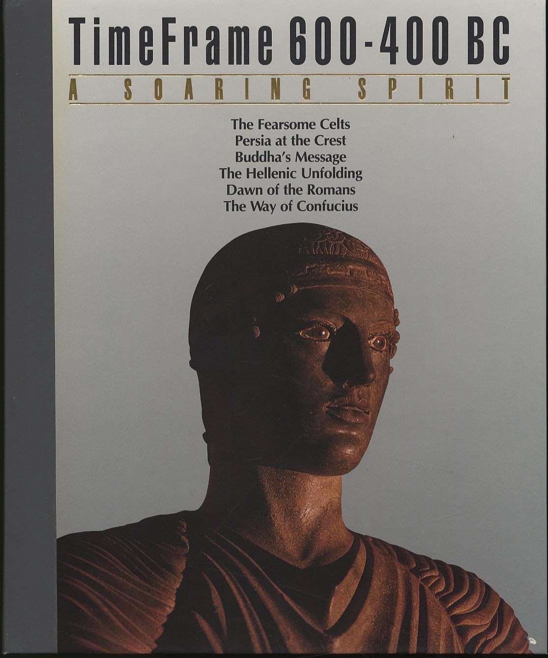 A Soaring Spirit: Timeframe 600-400 Bc Politics & History