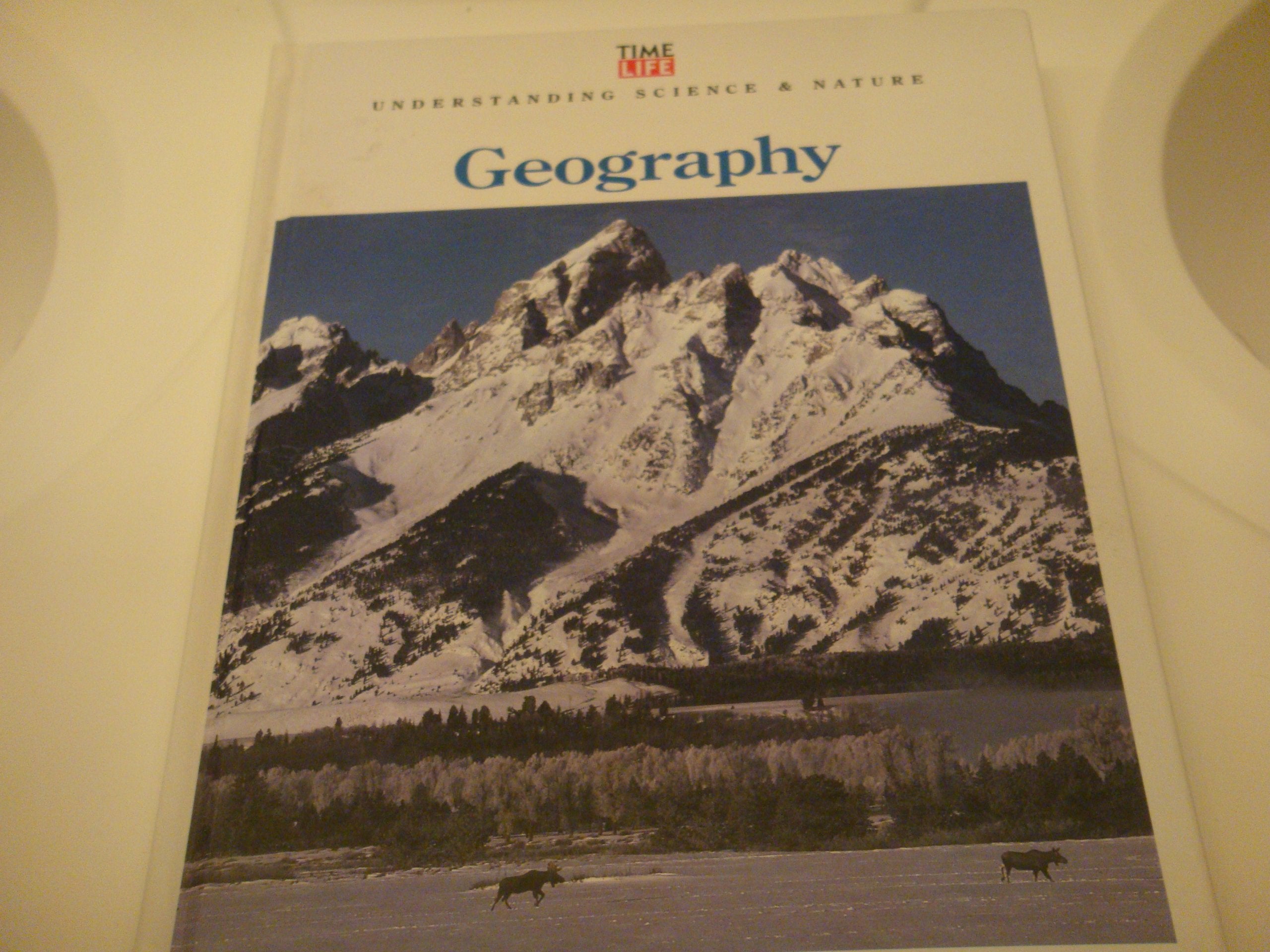 Geography: Understanding Science & Nature (UNDERSTANDING SCIENCE AND NATURE) Business & Technology