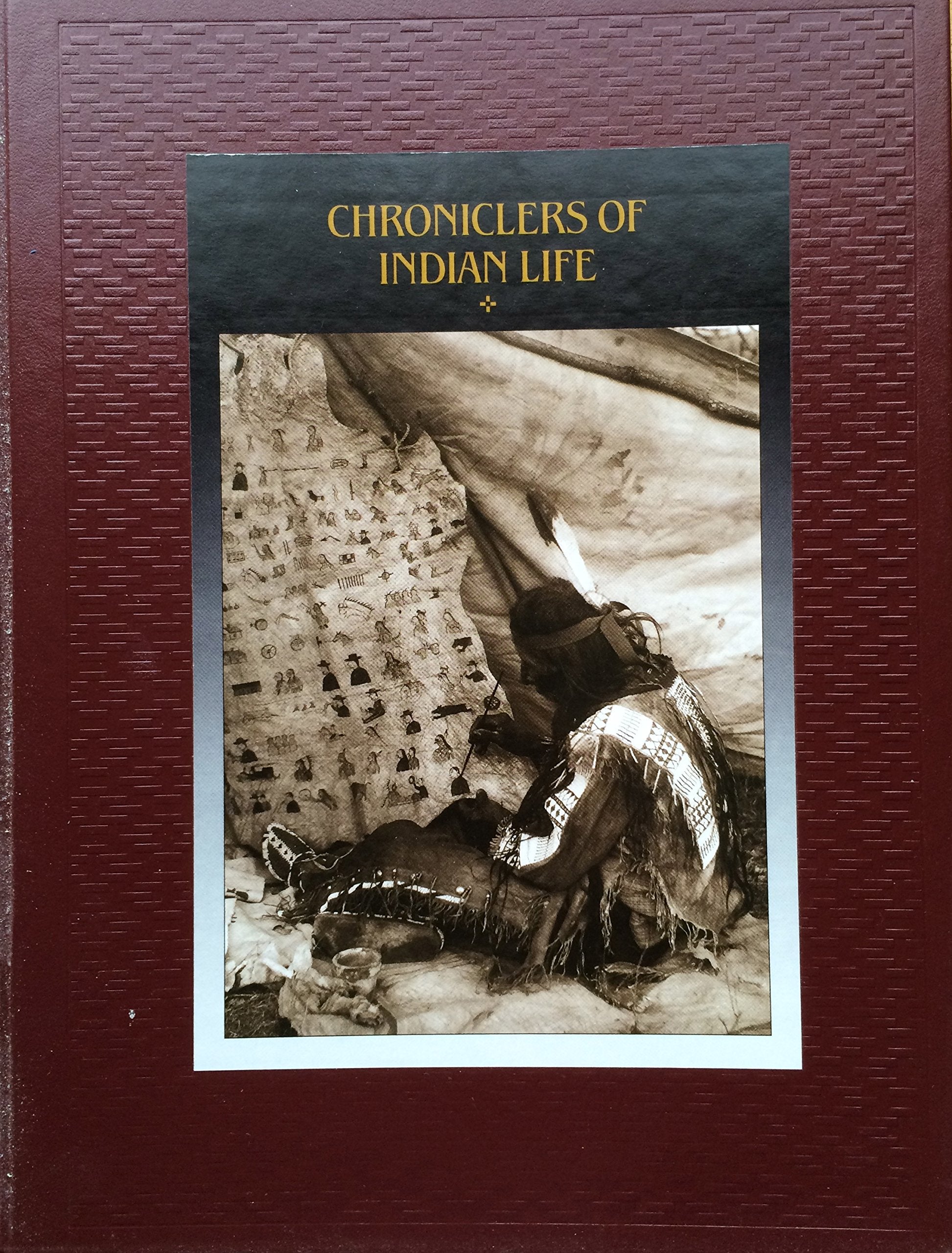 Chroniclers of Indian Life (American Indians) Social Sciences