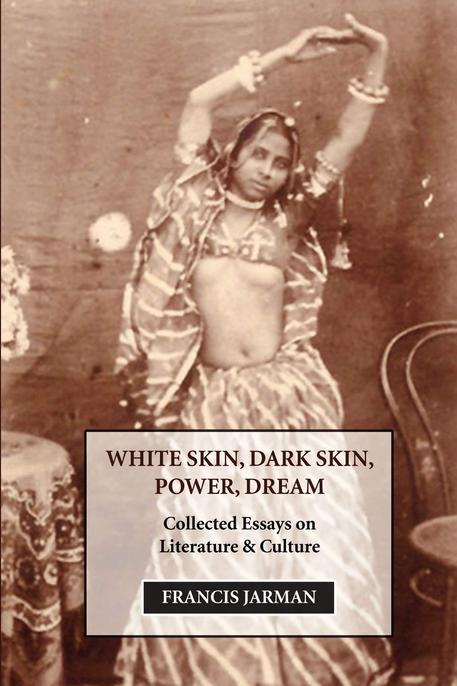White Skin, Dark Skin, Power, Dream Essays & Short Stories