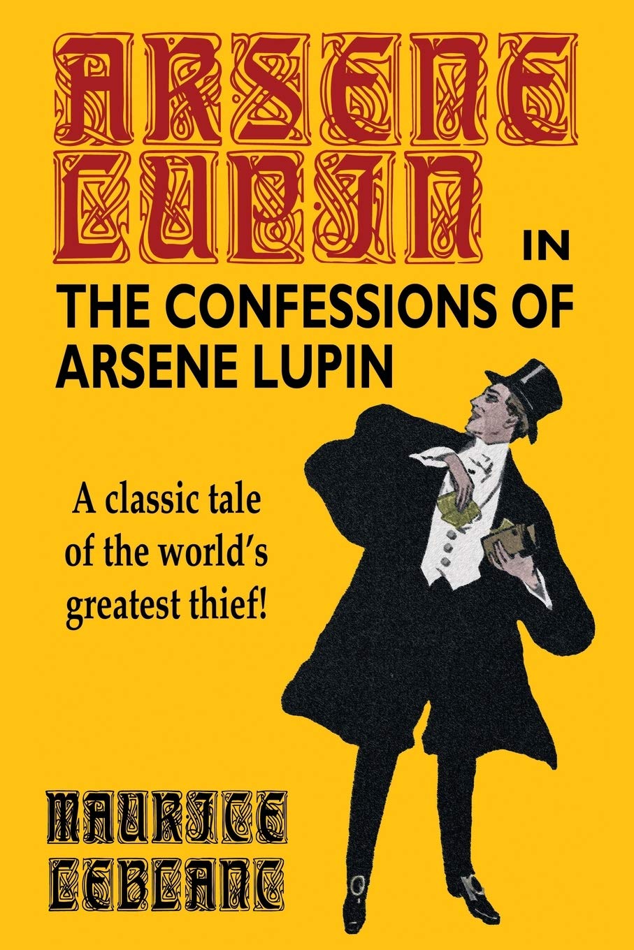 The Confessions of Arsene Lupin Contemporary literature