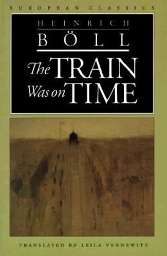 The Train Was on Time (European Classics) Contemporary literature