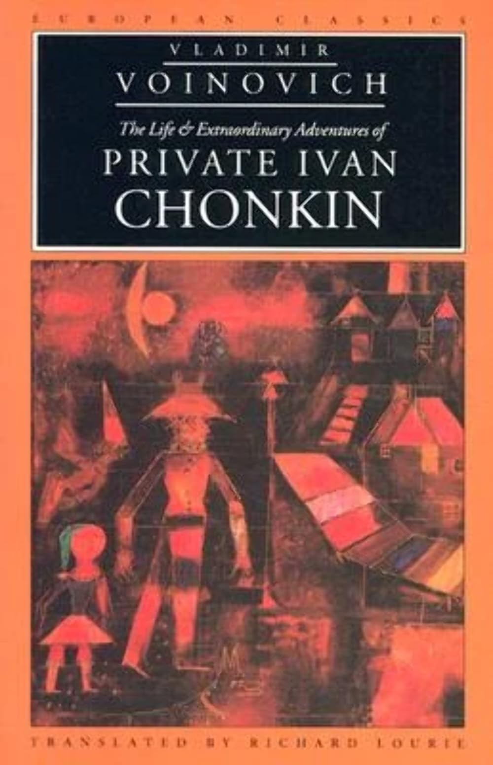 The Life & Extraordinary Adventures of Private Ivan Chonkin book