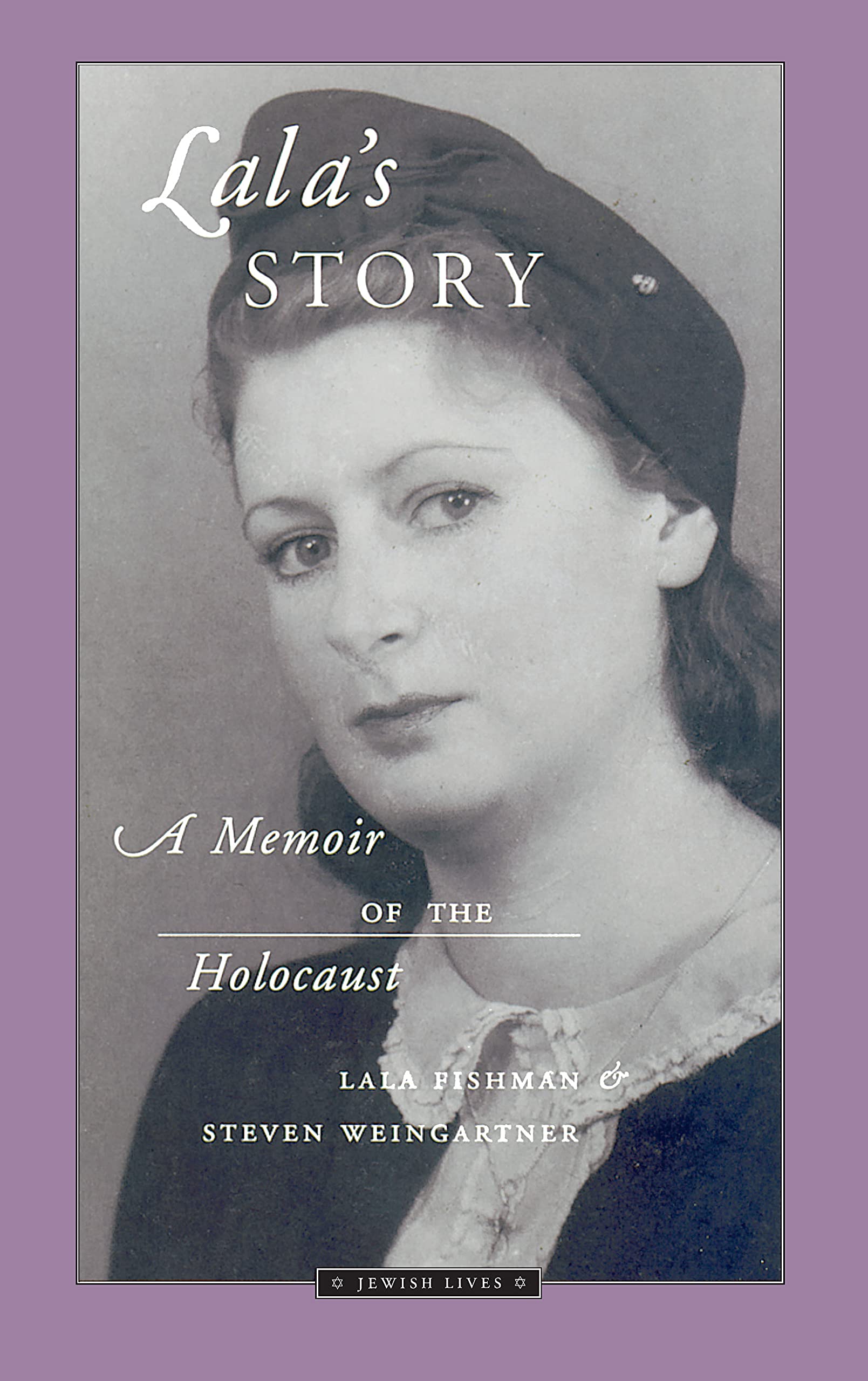Lala's Story: A Memoir of the Holocaust (Jewish Lives) Social Sciences