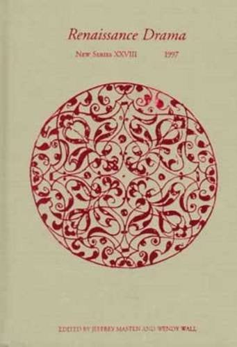 Renaissance Drama 28: New Series XXVIII (Renaissance Drama New Series, Band 28) Contemporary literature