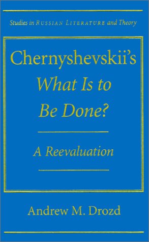 Chernyshevsky's What Is to Be Done: A Reevaluation (Studies in Russian Literature and Theory) Contemporary literature
