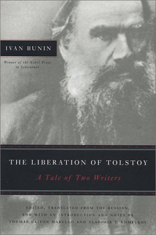 The Liberation of Tolstoy: A Tale of 2 Writers: A Tale of Two Writers (Studies in Russian Literature and Theory) Contemporary literature