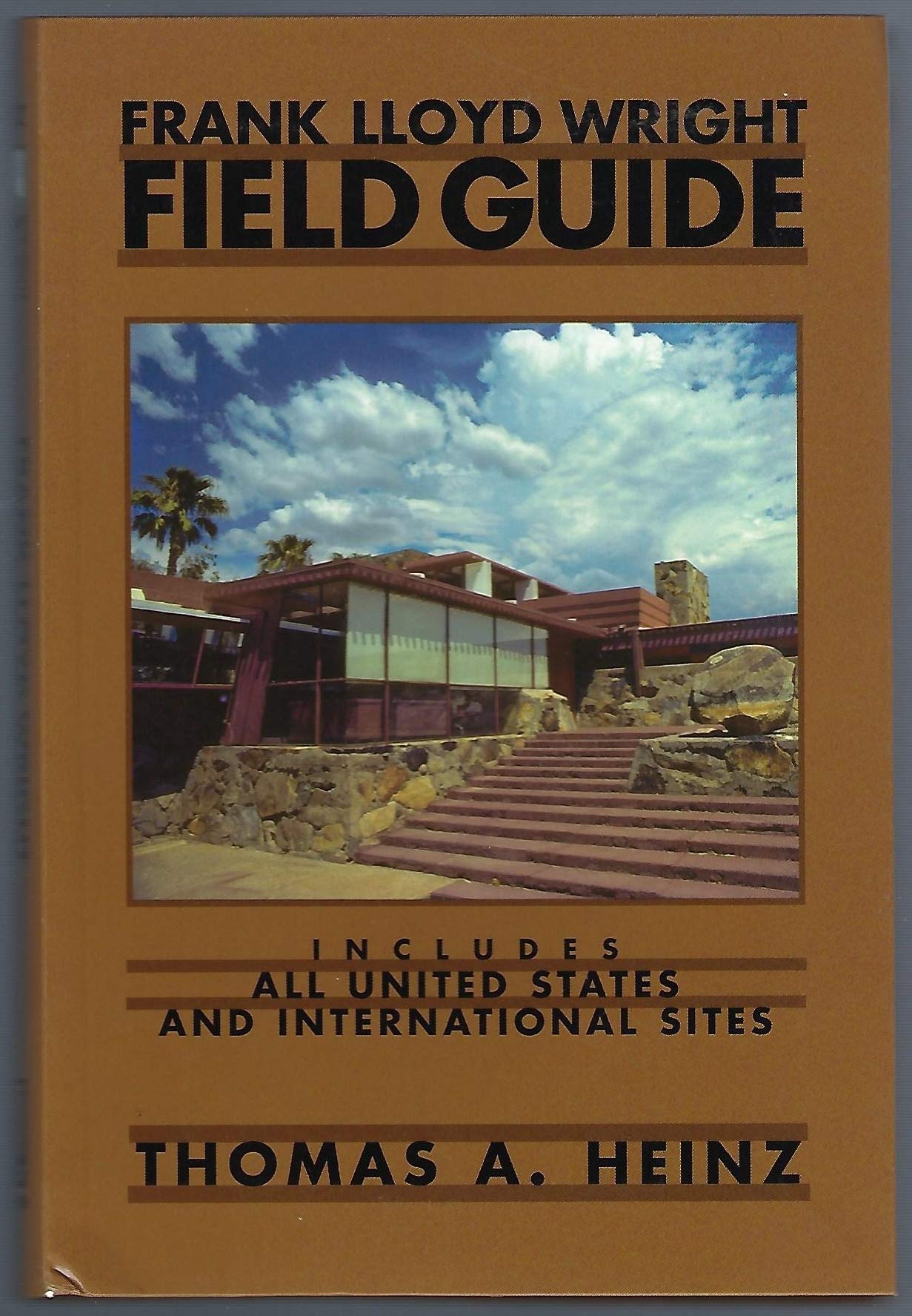 Frank Lloyd Wright Field Guide: Includes All United States and International Sites Social Sciences