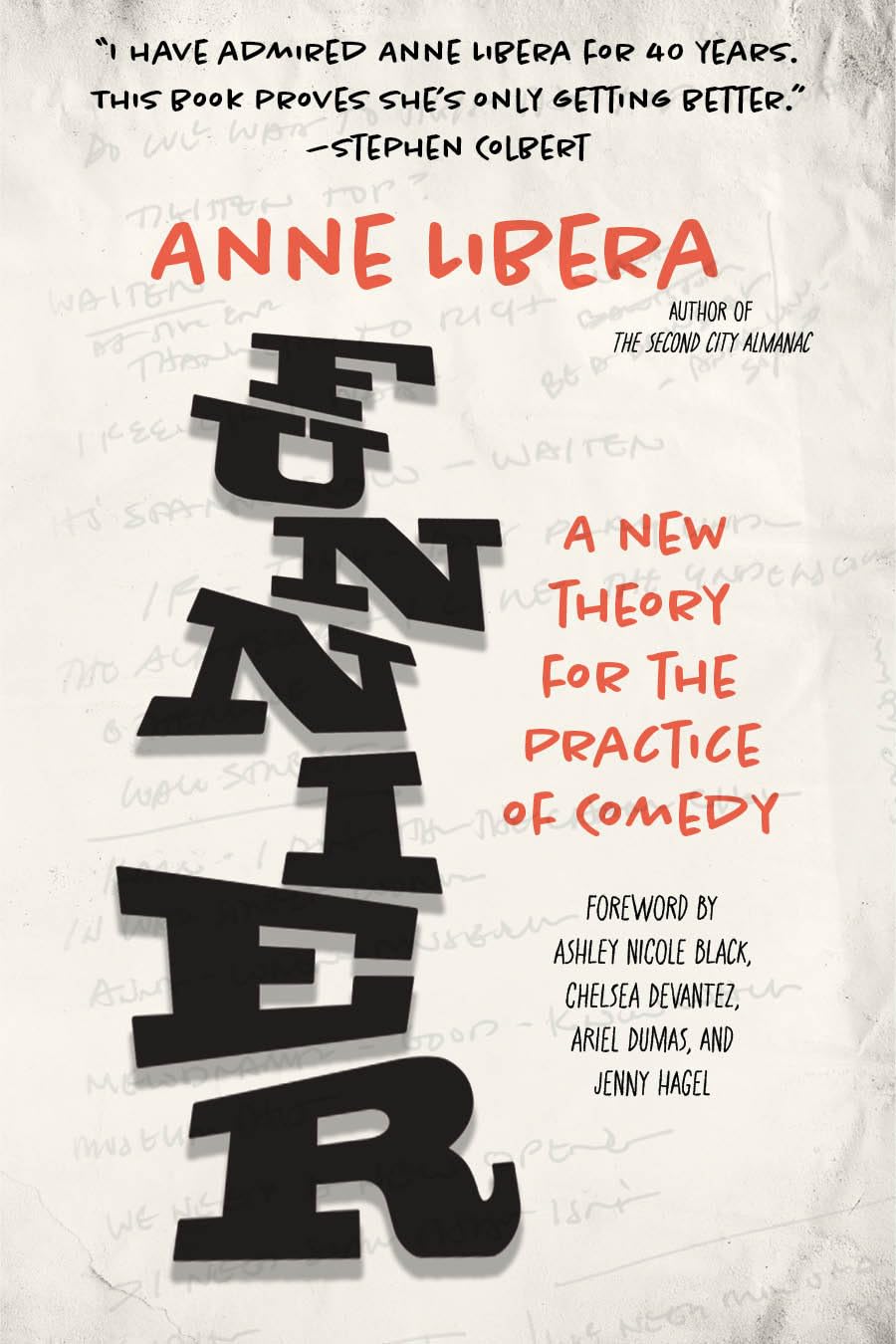 Funnier: A New Theory for the Practice of Comedy Contemporary literature