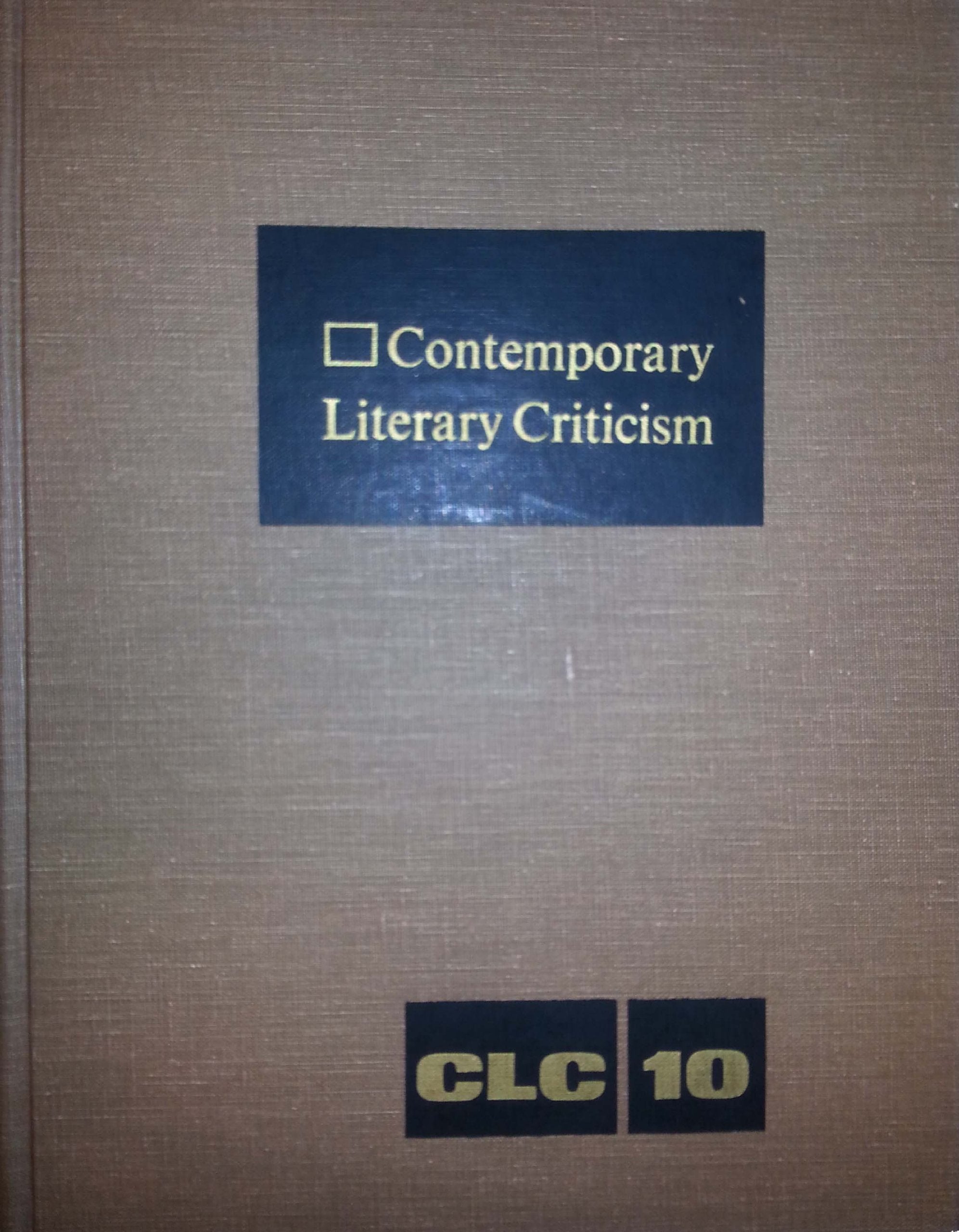 Contemporary Literary Criticism: Excerpts from Criticism of the Works of Today's Novelists, Poets, Playwrights, Short Story Writers, Scriptwriters, &: ... Scriptwriters, and Other Creative Writers Contemporary literature Books