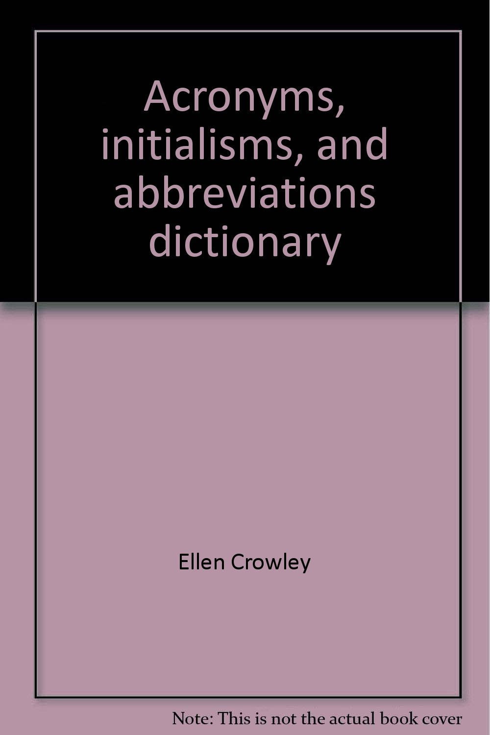 Acronyms, Initialisms and Abbreviations Dictionary, Complete in Two Vols - COMPLETE 2 VOLUME SET ( Vol I & II; A-K & L-Z) (Vol 1 & 2) Books