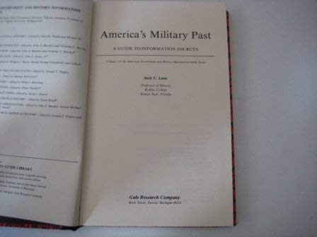 America's Military Past: A Guide to Information Sources (Volume 7 in American Government and History Information Guide Series) Books