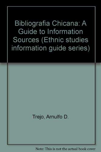 Bibliografia Chicana: A Guide to Information Sources Reference Books