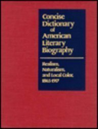 Realism, Naturalism, and Local Color, 1865-1917 (Concise Dictionary of Literary Biography, Band 2) Poetry
