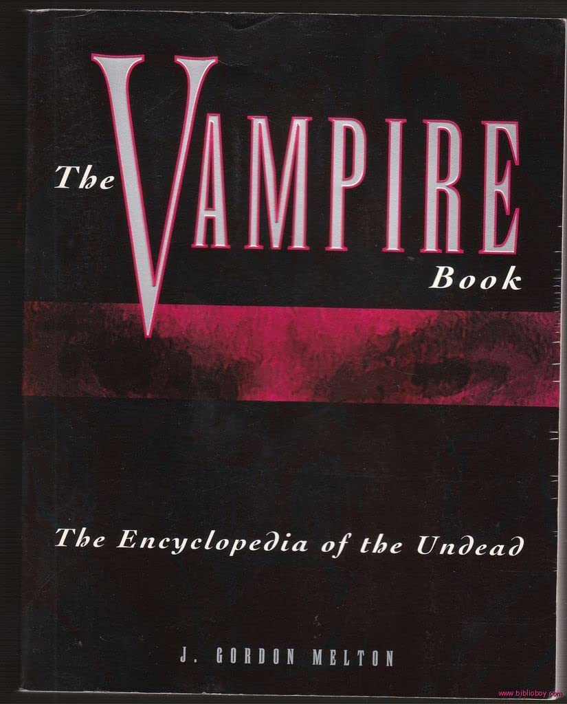 The Vampire Book: Encyclopedia of the Undead Books