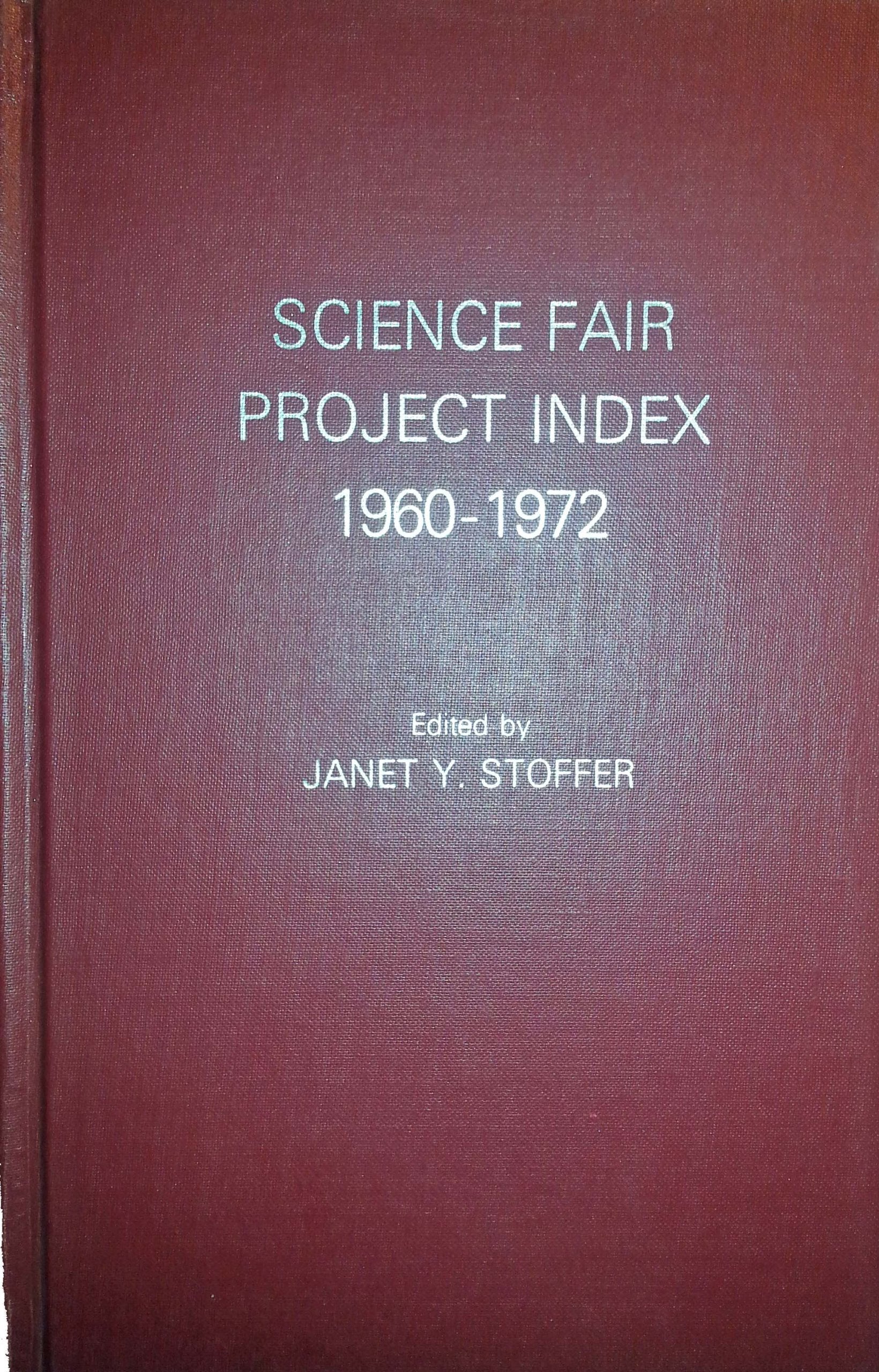 Product Image: Science Fair Project Index 1960-72