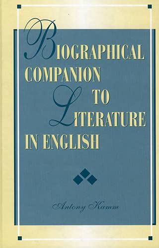Biographical Companion to Literature in English Contemporary literature