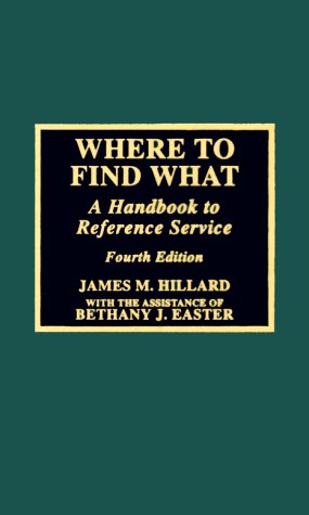 Where to Find What: A Handbook to Reference Service Social Sciences