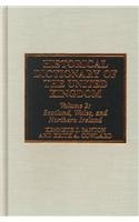 Historical Dictionary of the United Kingdom: Scotland, Wales, and Northern Ireland (European Historical Dictionaries, Band 2) General education