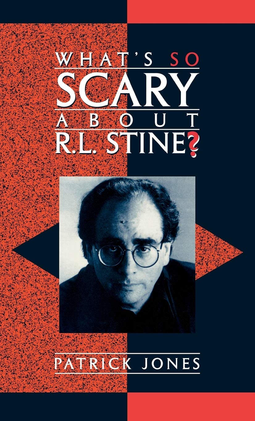 What's So Scary About R.L. Stine? (Scarecrow Studies in Young Adult Literature) Contemporary literature