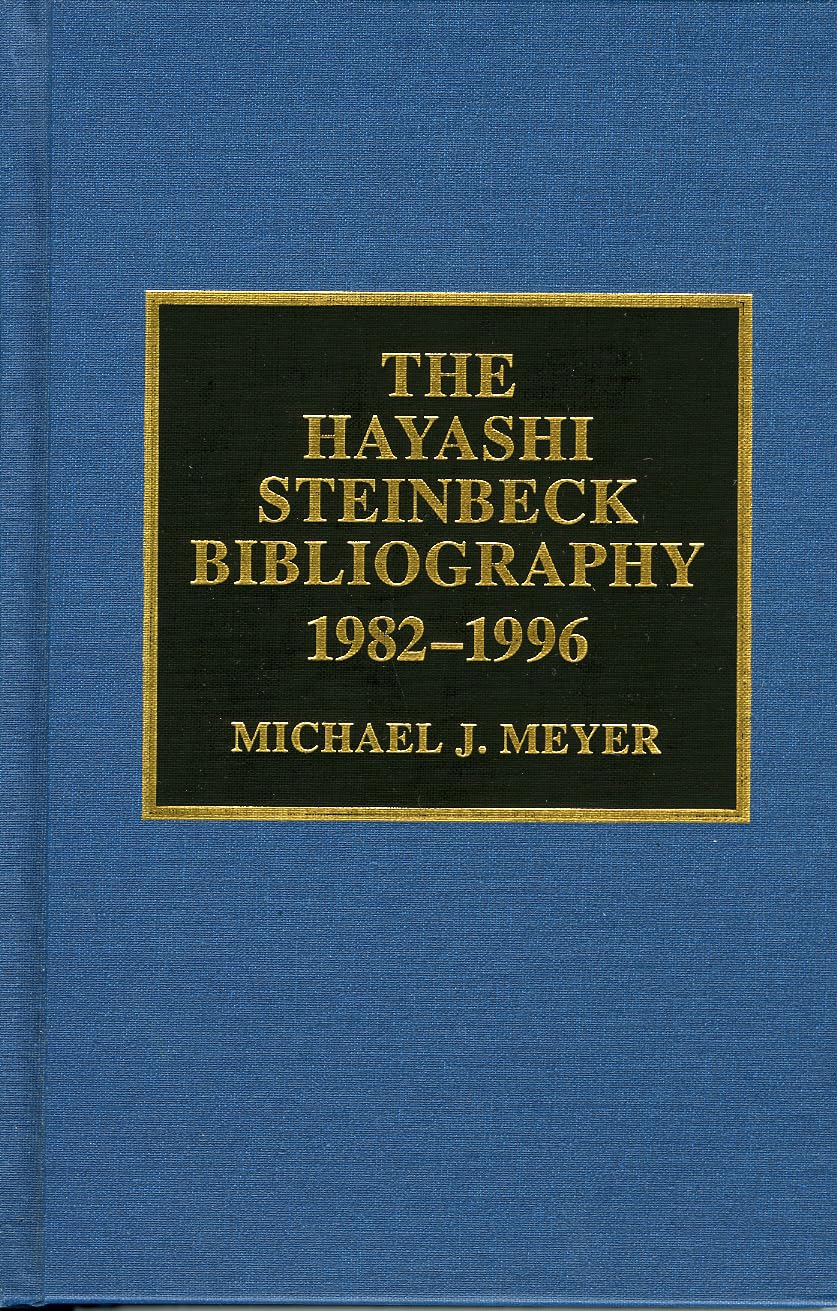 The Hayashi Steinbeck Bibliography: 1982-1996 (Scarecrow Author Bibliographies) Contemporary literature