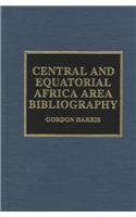Central and Equatorial Africa Area Bibliography (Scarecrow Area Bibliographies, 18) Books