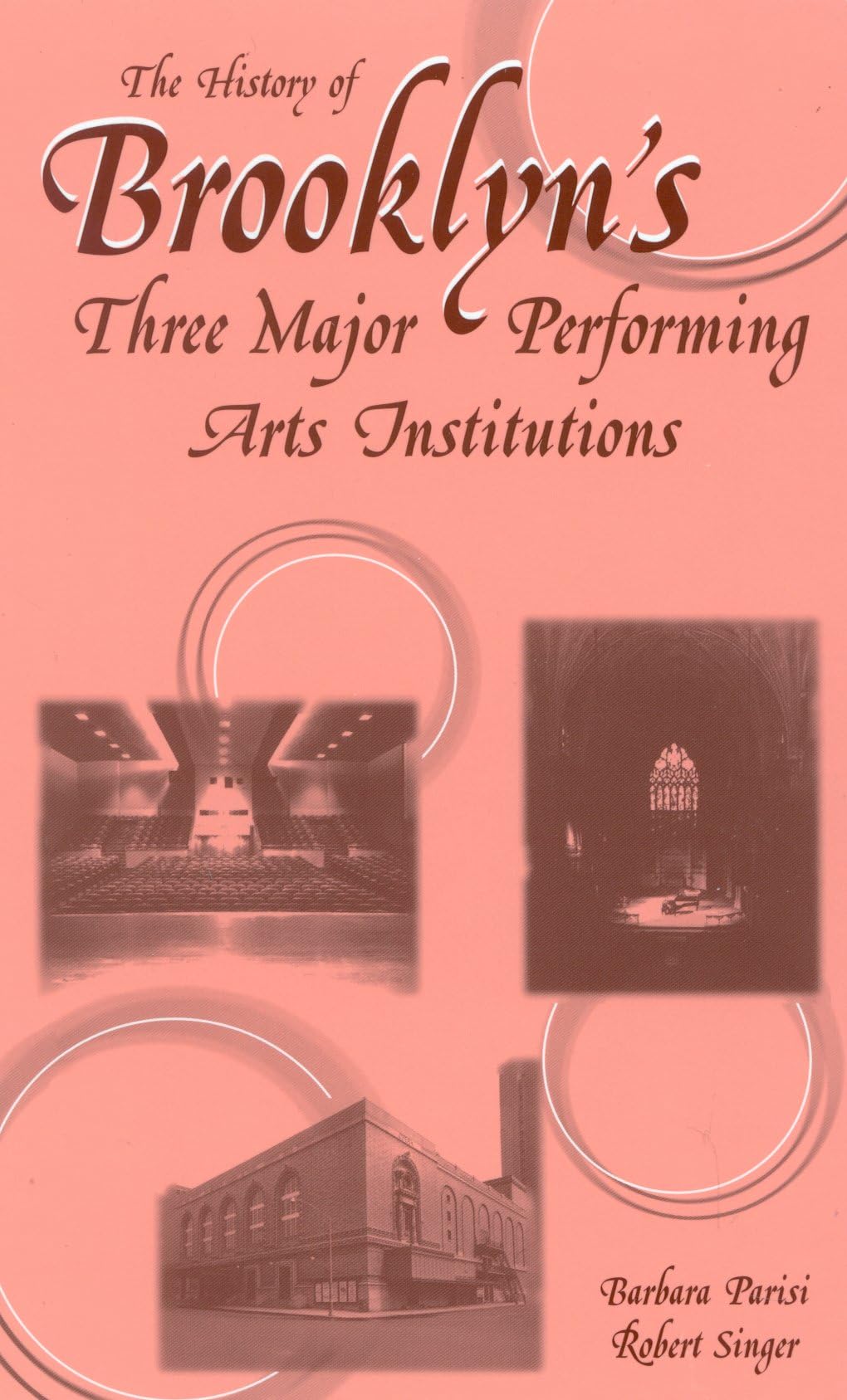 The History of Brooklyn's Three Major Performing Arts Institutions Film, Art & Culture