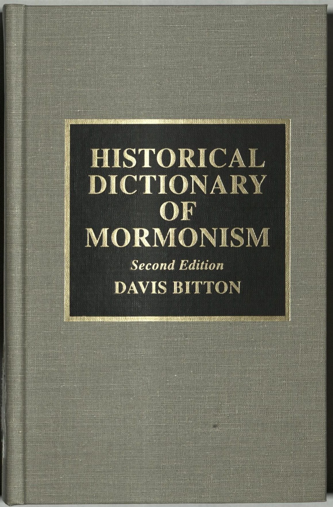 Historical Dictionary of Mormonism (HISTORICAL DICTIONARIES OF RELIGIONS, PHILOSOPHIES AND MOVEMENTS) Film, Art & Culture