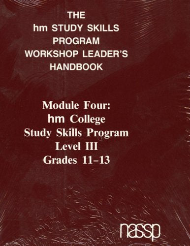 Hm Study Skills Program Workshop Leader's Handbook: Level III Grades 11-13 Learning & Reference