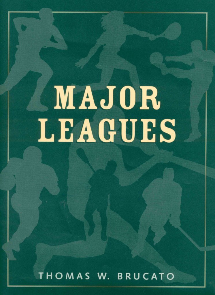 Major Leagues (American Sports History Series, Band 18) Politics & History
