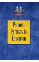 Parents: Partners in Education (Publication of the American Association of School Administrators) Learning & Reference