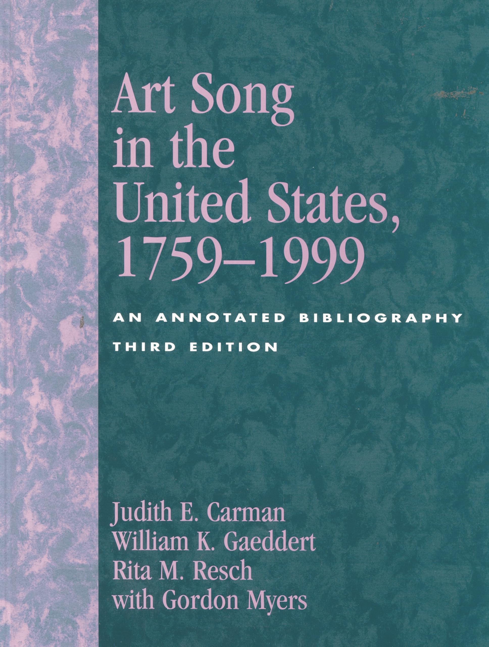 Art Song in the United States, 1759-1999: An Annotated Bibliography Arts & Music