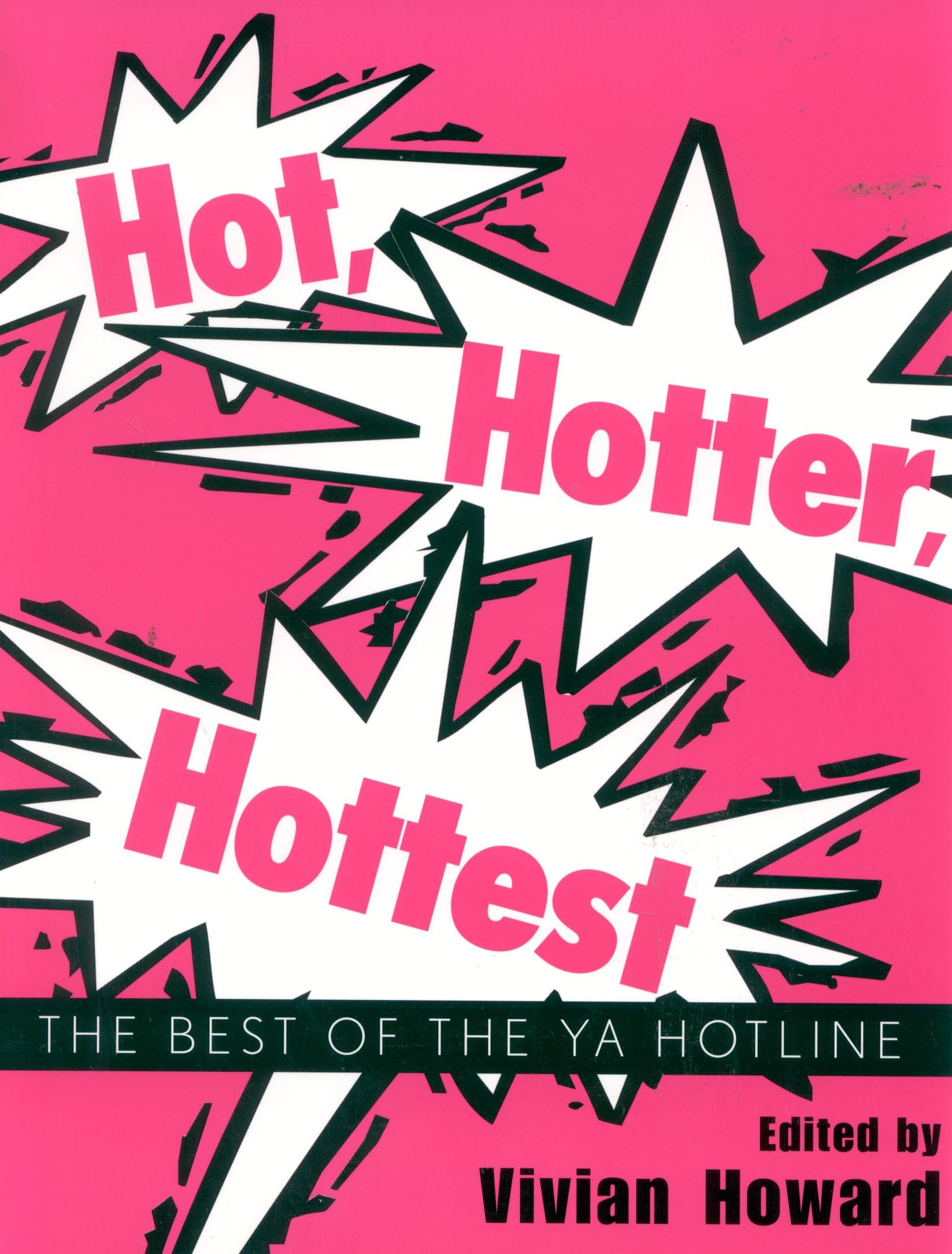 Hot, Hotter, Hottest: The Best of the YA Hotline (Dalhousie University School of Library and Information Studies, 3) Social Sciences
