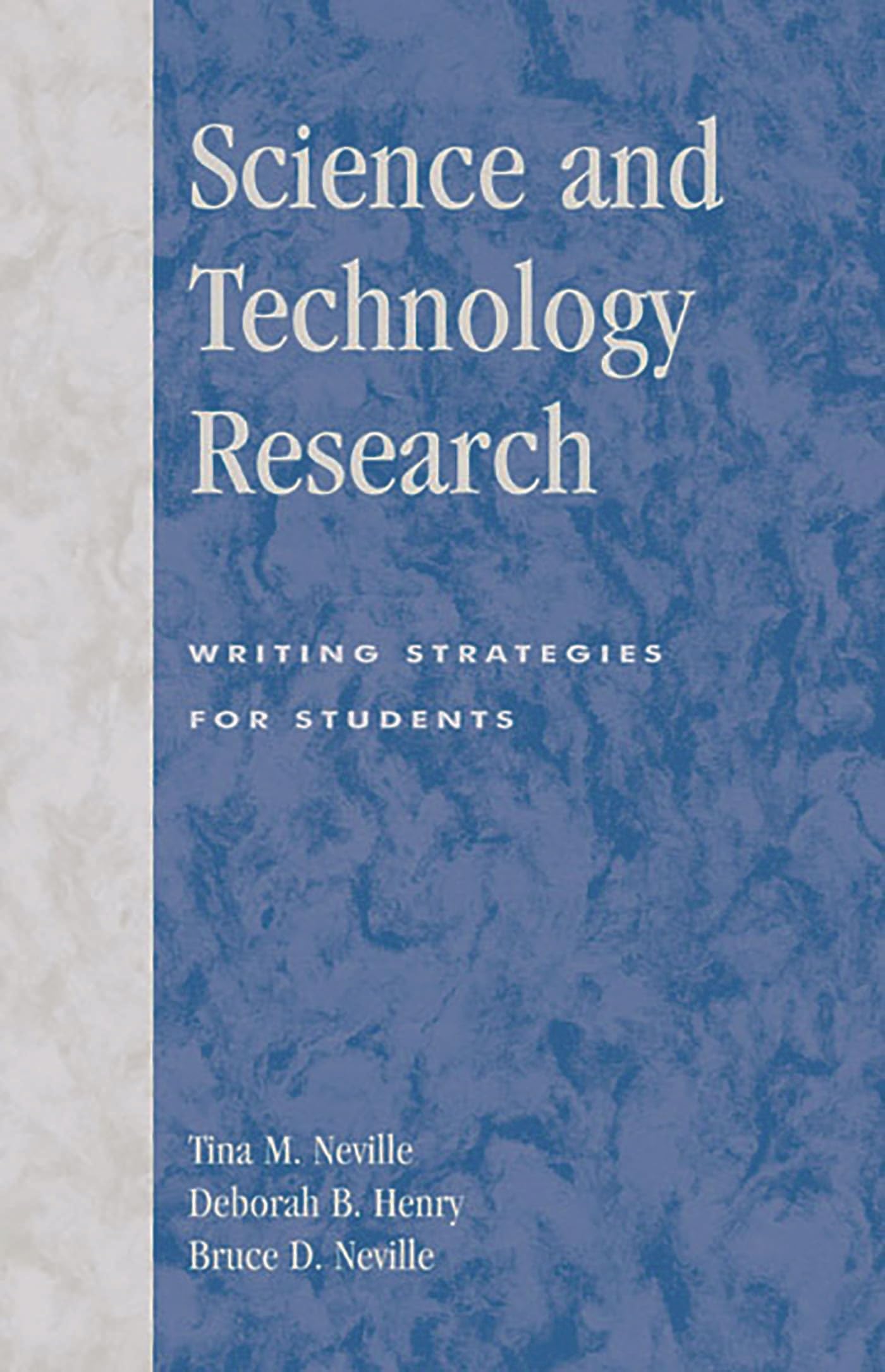 Science and Technology Research: Writing Strategies for Students Media & Communication