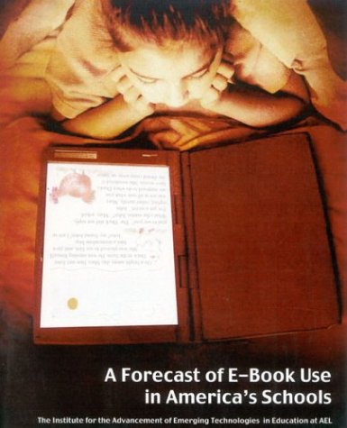 A Forecast of E-Book Use in America's Schools Computer Science