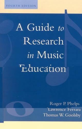 A Guide to Research in Music Education Arts & Music