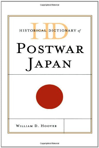 Historical Dictionary of Postwar Japan (Historical Dictionaries of Asia, Oceania, and the Middle East) Medicine