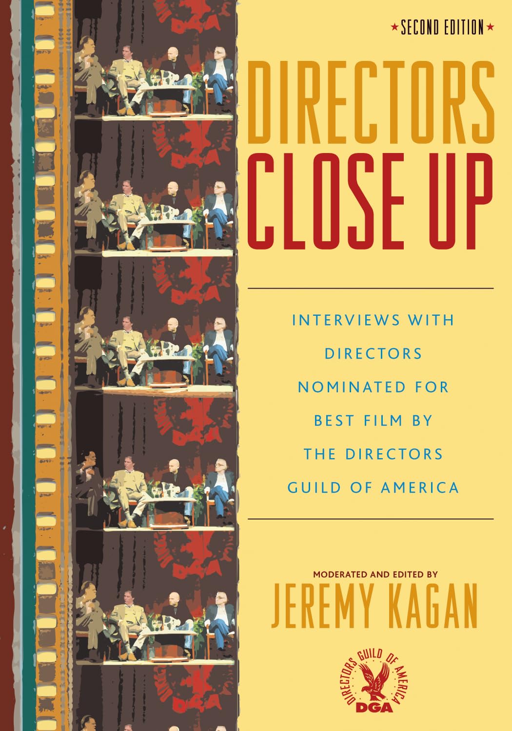 Directors Close Up: Interviews With Directors Nominated for Best Film by the Directors Guild of America book