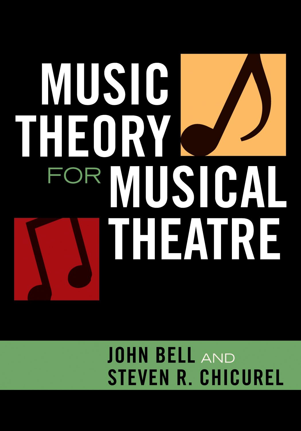 Music Theory for Musical Theatre Film, Art & Culture