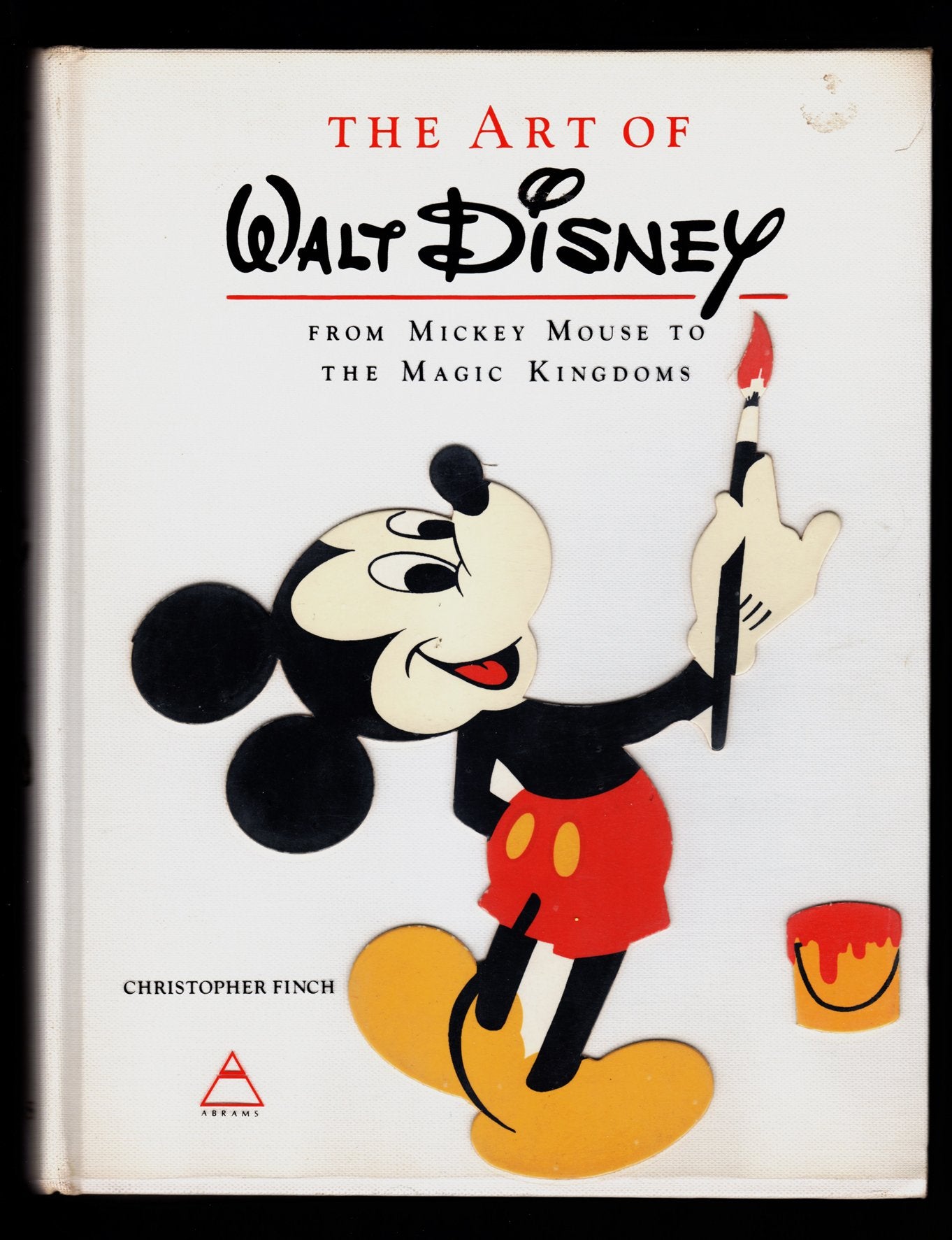 Art of Walt Disney: From Mickey Mouse to the Magic Kingdoms Memories