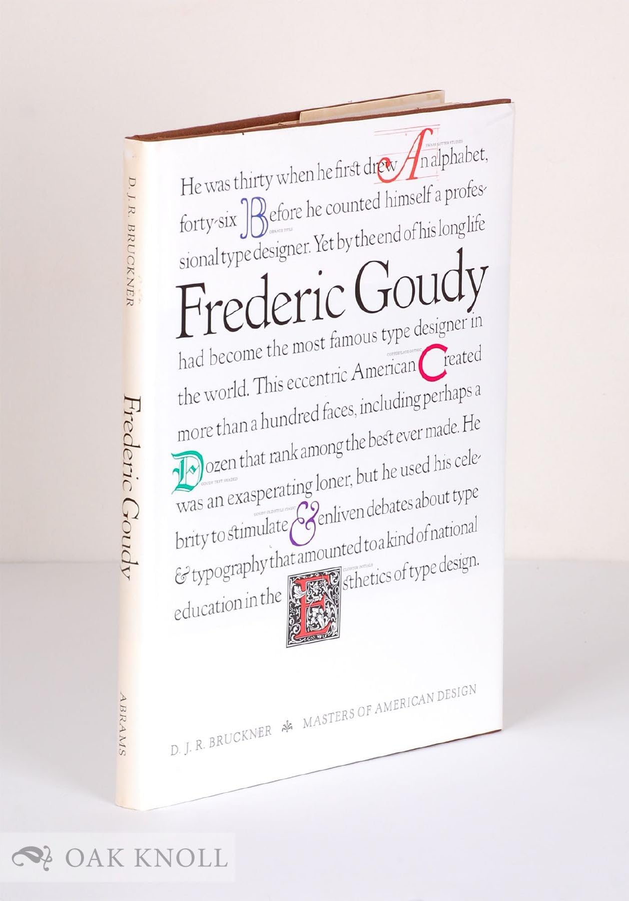 Frederic Goudy (Masters of American Design) Memories