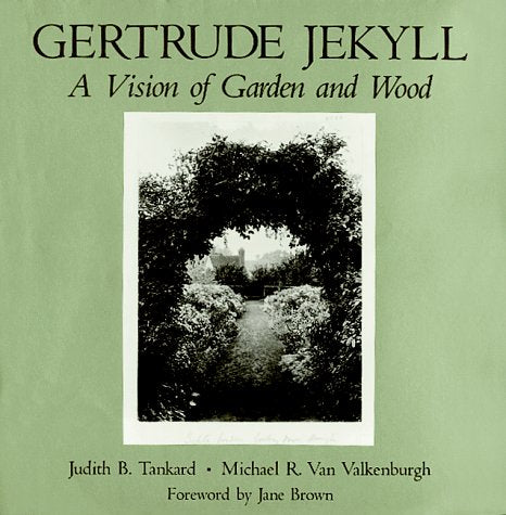 Gertrude Jekyll: A Vision of Garden and Wood Photography