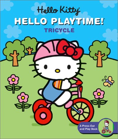 Hello Kitty, Hello Playtime!: Tricycle: A Press-Out and Play Book Novels & Short Stories