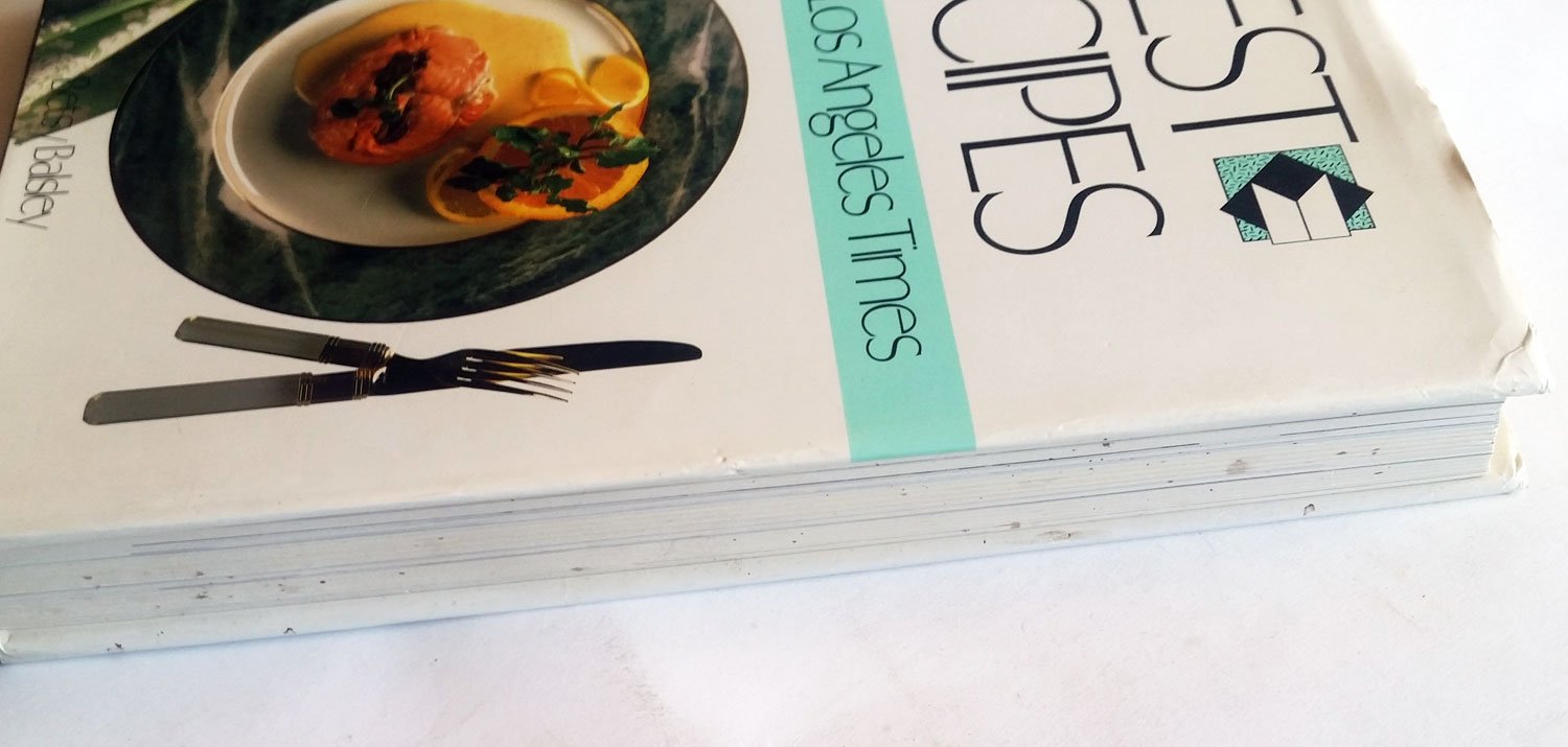 Best Recipes from the Los Angeles Times Leisure, Home & Garden