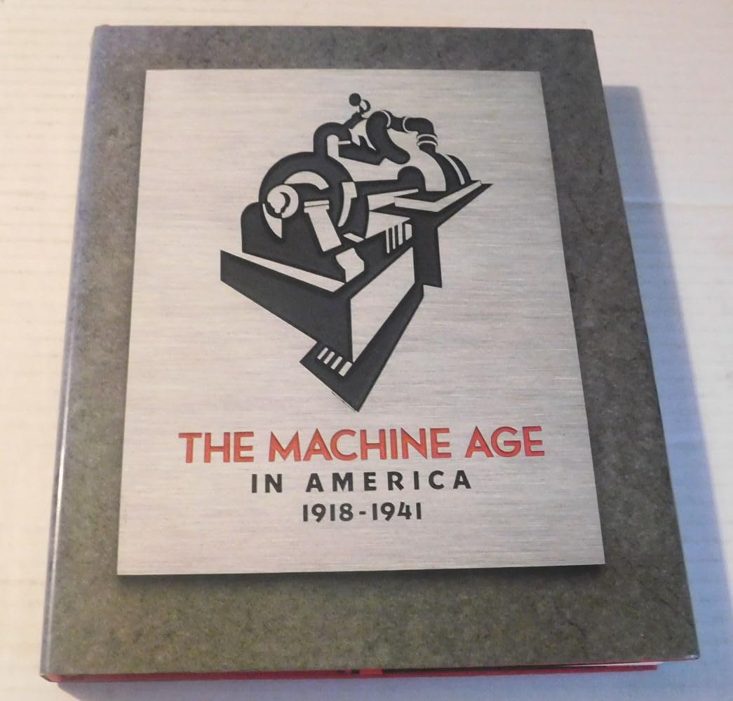 The Machine Age in America: 1918-1941 Architecture
