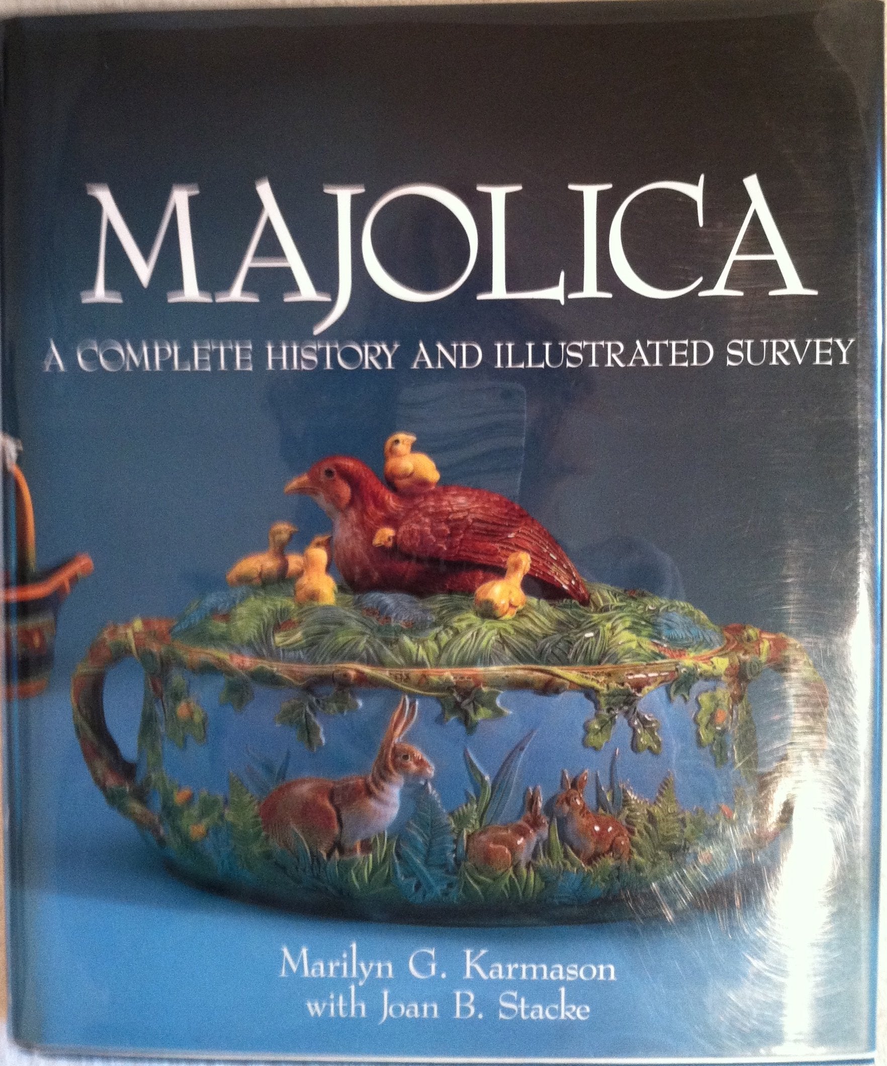 Majolica: A Complete History and Illustrated Survey Film, Art & Culture